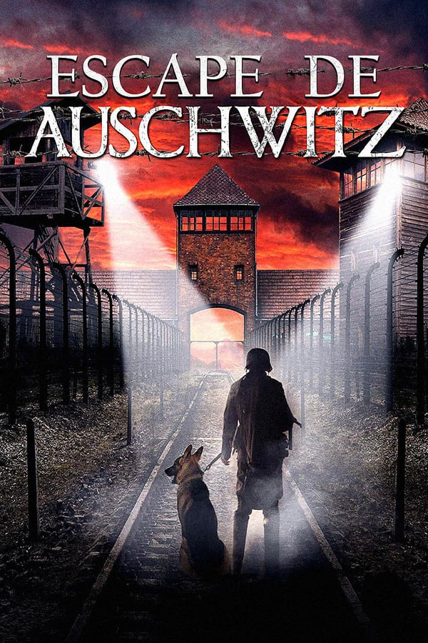 El escape de Auschwitz